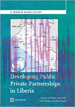 (PDF)Developing Public Private Partnerships in Liberia (World Bank Studies)