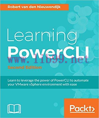 Learning PowerCLI &ndash; Second Edition 2nd Edition,