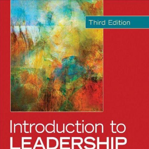 Introduction to Leadership_ Concepts and Practice