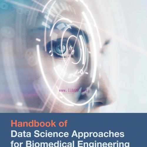 [AME]Handbook of Data Science Approaches for Biomedical Engineering (Original PDF)
