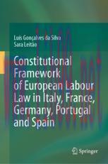 [PDF]Constitutional Framework of European Labour Law in Italy, France, Germany, Portugal and Sp...