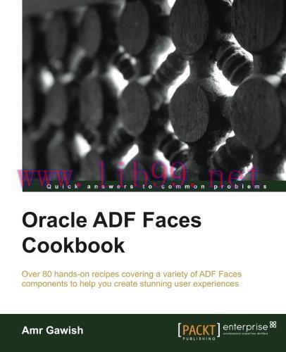 [FOX-Ebook]Oracle ADF Faces Cookbook