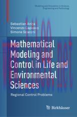 [PDF]Mathematical Modeling and Control in Life and Environmental Sciences: Regional Control Pro...