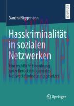[PDF]Hasskriminalit&auml;t in sozialen Netzwerken: Eine rechtliche Einordnung unter Ber&uuml;cksichtigung...