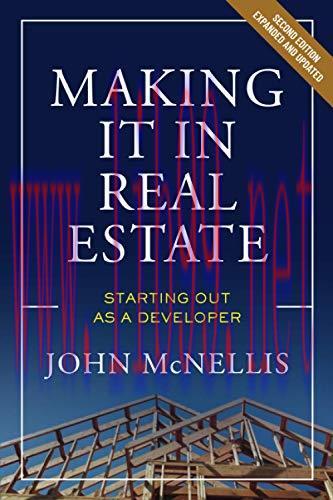 [FOX-Ebook]Making it in Real Estate: Starting Out as a Developer, 2nd Edition