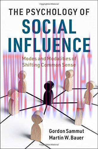 [FOX-Ebook]The Psychology of Social Influence: Modes and Modalities of Shifting Common Sense