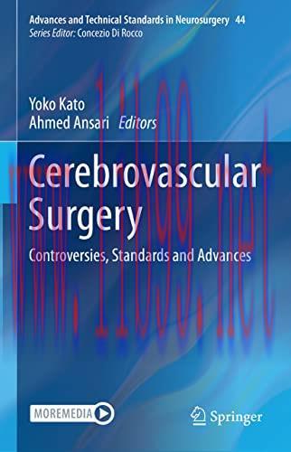 [AME]Cerebrovascular Surgery: Controversies, Standards and Advances (Advances and Technical Sta...