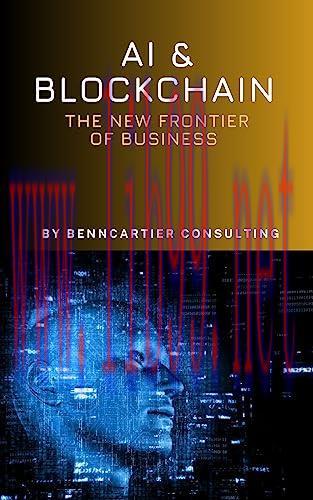 [FOX-Ebook]AI and Blockchain: The New Frontier of Business