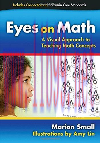 [FOX-Ebook]Eyes on Math: A Visual Approach to Teaching Math Concepts