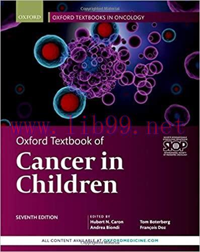 [AME]Oxford Textbook of Cancer in Children (Oxford Textbooks in Oncology) 7th Edition (Original...