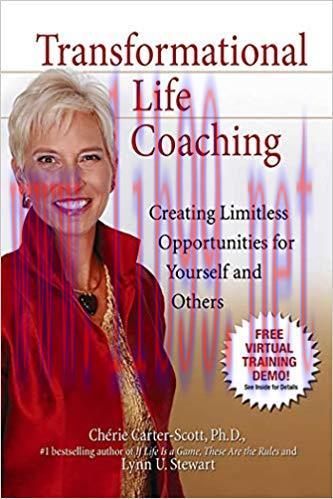 Transformational Life Coaching: Creating Limitless Opportunities for Yourself and Others