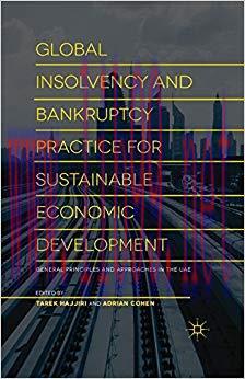 (PDF)Global Insolvency and Bankruptcy Practice for Sustainable Economic Development: General Pr...