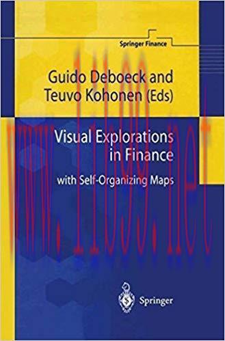 (PDF)Visual Explorations in Finance: with Self-Organizing Maps (Springer Finance) 1st Edition. ...