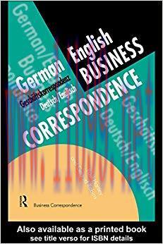 German/English Business Correspondence: Geschaftskorrespondenz Deutsch/Englisch 1st Edition,