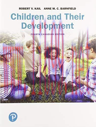 [AME]Children and Their Development, Fourth Canadian Edition (4th Edition) (Original PDF)