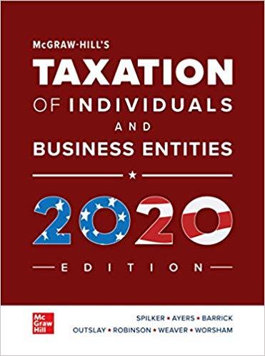 (TB)Loose Leaf for McGraw-Hill's Taxation of Individuals and Business Entities 2020 Edition.zip
