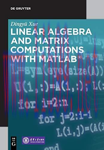 [FOX-Ebook]Linear Algebra and Matrix Computations with Matlab
