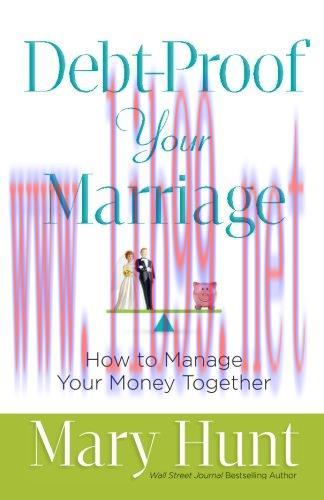 [FOX-Ebook]Debt-Proof Your Marriage: How to Manage Your Money Together