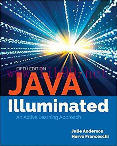 Java Illuminated 5th Edition,