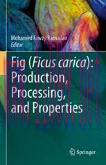 [PDF]Fig (Ficus carica): Production, Processing, and Properties