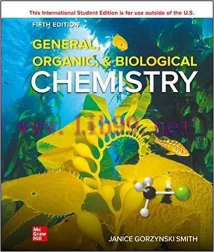 [PDF]ISE EBook General, Organic, and Biological Chemistry 5e [Janice Gorzynski Smith]