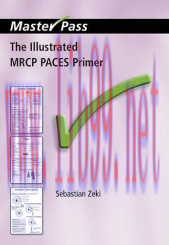 [AME]The Illustrated MRCP PACES Primer (MasterPass) (Original PDF)