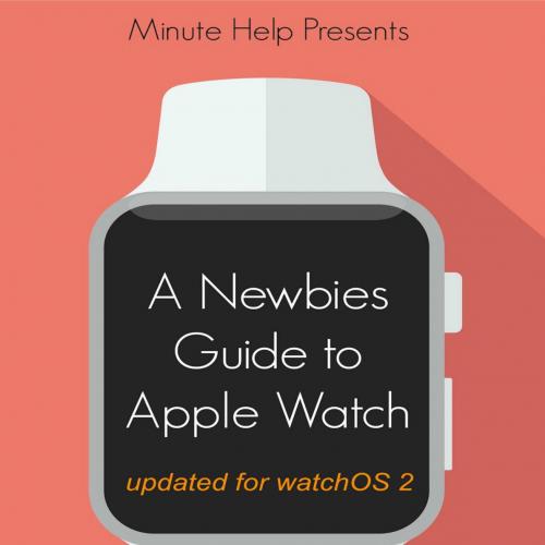 A Newbie's Guide To Apple Watch