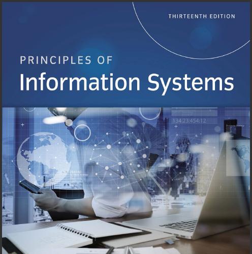 (Solution Manual)Principles of Information Systems,13th Edition by Ralph M. Stair.zip