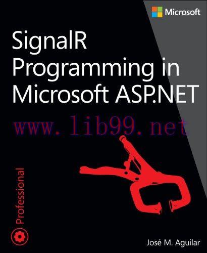 [FOX-Ebook]SignalR Programming in Microsoft ASP.NET