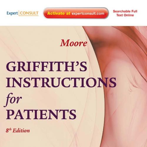 Griffith's Instructions for Patients, 8th Edition