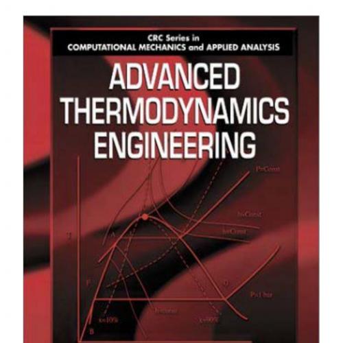 Advanced Thermodynamics Engineering - Wei Zhi