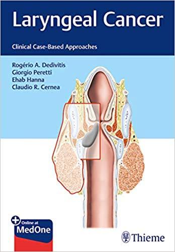 Laryngeal Cancer Clinical Case-Based Approaches