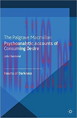 (PDF)Psychoanalytic Accounts of Consuming Desire: Hearts of Darkness 2013 Edition