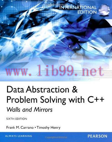 [FOX-Ebook]Data Abstraction & Problem Solving with C++: International Edition, 6th Edition