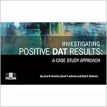 [AME]Investigation of a Positive DAT: A Case Study Approach (Original PDF)