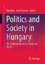 [PDF]Politics and Society in Hungary: (De-)Democratization, Orb&aacute;n and the EU