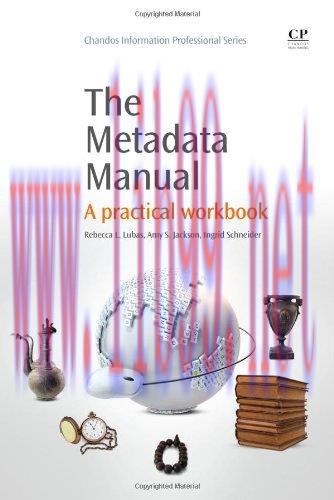 [FOX-Ebook]The Metadata Manual: A Practical Workbook