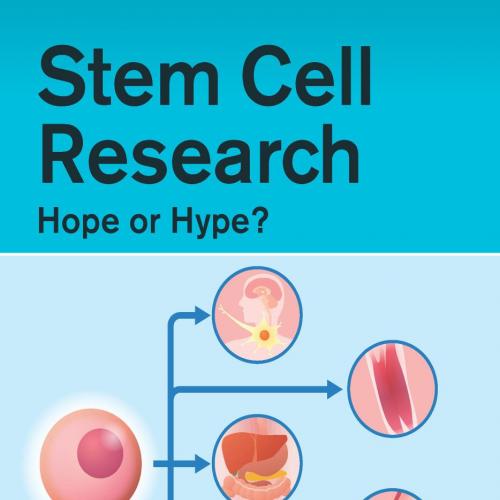 Stem Cell Research _ Hope or Hype