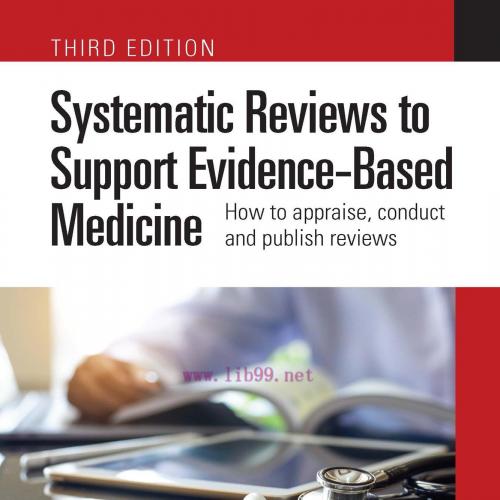 [AME]Systematic Reviews to Support Evidence-Based Medicine, 3rd Edition (EPUB)