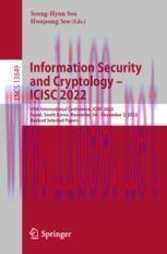 [PDF]Information Security and Cryptology &ndash; ICISC 2022: 25th International Conference, ICISC 202...