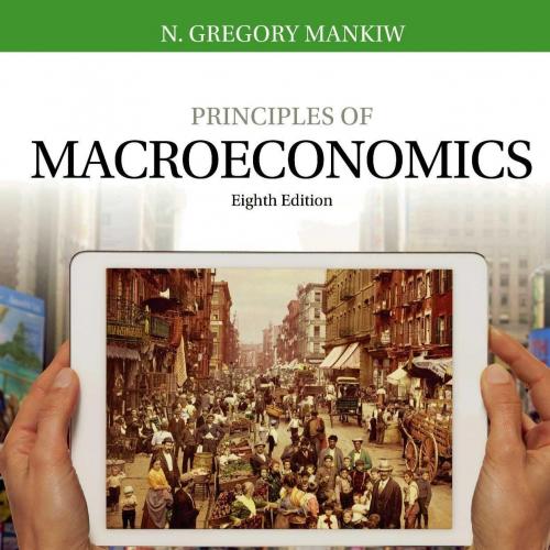 Principles of Macroeconomics 8th N. Gregory Mankiw-未知-