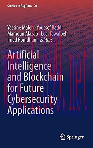 [FOX-Ebook]Artificial Intelligence and Blockchain for Future Cybersecurity Applications