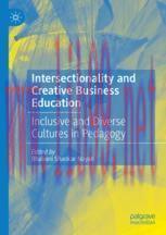 [PDF]Intersectionality and Creative Business Education: Inclusive and Diverse Cultures in Pedag...