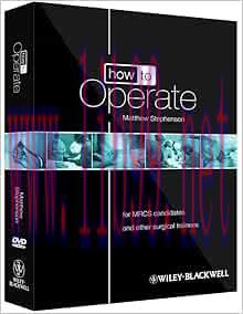 [AME]How to Operate: for MRCS candidates and other surgical trainees (Original PDF)