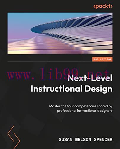 [FOX-Ebook]Next-Level Instructional Design: Master the four competencies shared by professional...