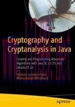 [PDF]Cryptography and Cryptanalysis in Java: Creating and Programming Advanced Algorithms with ...