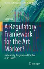 [PDF]A Regulatory Framework for the Art Market?: Authenticity, Forgeries and the Role of Art Ex...