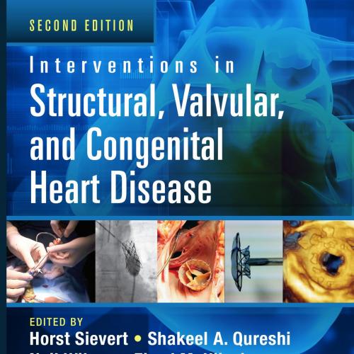 Interventions in Structural, Valvular and Congenital Heart Disease