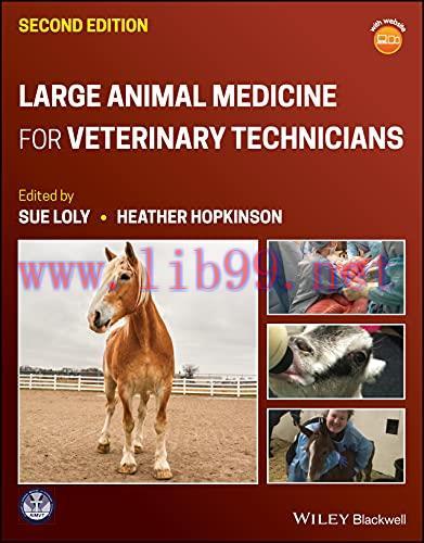 [AME]Large Animal Medicine for Veterinary Technicians, 2nd Edition (Original PDF)