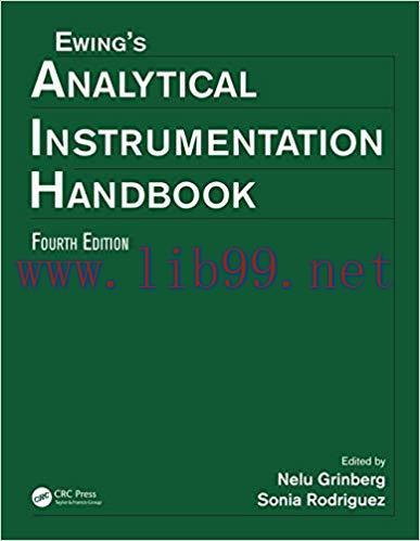 [PDF]Ewing&rsquo;s Analytical Instrumentation Handbook, Fourth Edition 4th Edition
